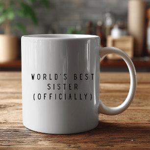 BESTE SCHWESTER DER WELT - OFFIZIELL  KAFFEETASSE