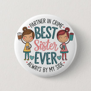 Beste Schwester Design – Kunst, die Schwesternscha Button