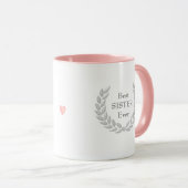 Beste Schwester Ever & Silver Laurel Wreath Tasse (VorderseiteRechts)