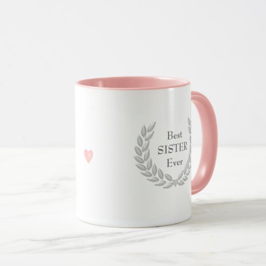 Beste Schwester Ever & Silver Laurel Wreath Tasse (VorderseiteRechts)