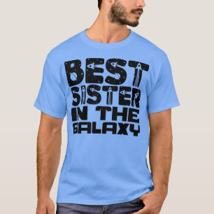 Beste Schwester in der Galaxie 2 T-Shirt