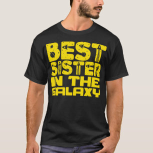 Beste Schwester in der Galaxie T-Shirt