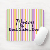 Beste Schwester je farbenfrohe vertikale Streifen Mousepad (Mit Mouse)