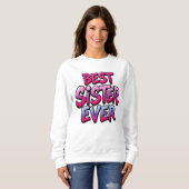 Beste Schwester je Sweatshirt (Vorne ganz)
