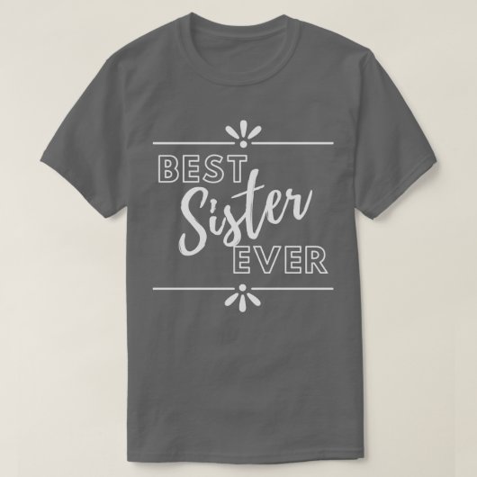 Beste Schwester je T-Shirt (Design vorne)
