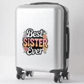 Beste Schwester überhaupt Aufkleber (Koffer)