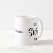 Beste Schwester überhaupt Einfache weiße Tasse (VorderseiteRechts)