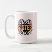 Beste Schwester überhaupt Kaffeetasse (Links)