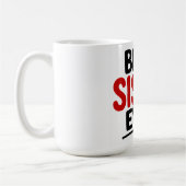 Beste Schwester überhaupt Kaffeetasse (Links)