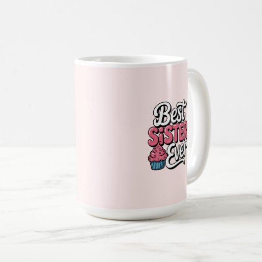 Beste Schwester überhaupt Kaffeetasse (VorderseiteRechts)