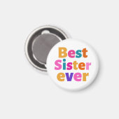 Beste Schwester überhaupt Magnet (Vorderseite/Rückseite)