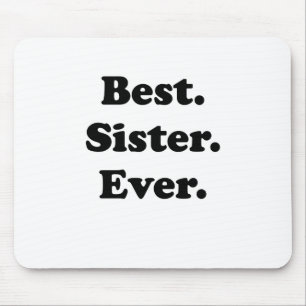 Beste Schwester überhaupt Mousepad
