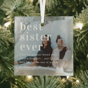 Beste Schwester überhaupt   Zitat & Foto-Geschenk  Ornament Aus Glas