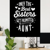 Beste Schwester wird zur Tante geworben Poster (Heimbüro)