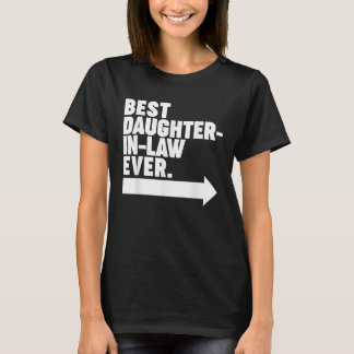 Beste Schwiegertochter je T-Shirt