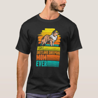 Beste Shetland-Schäferhund-Mutter überhaupt Shelti T-Shirt