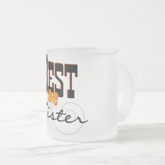 Beste Sister-T - Shirt und Geschenke Mattglastasse (VorderseiteRechts)