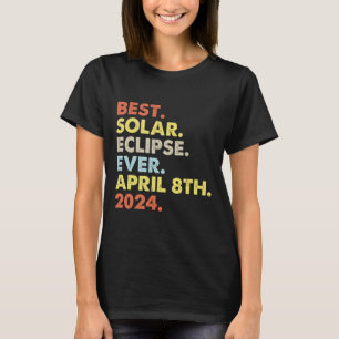 Beste Solar-Eclipse je 8. April 2024 Totalität T-Shirt