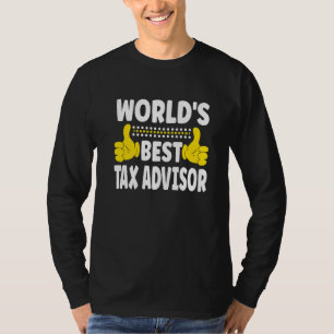 Beste Steuerberatertitel Profession Steuer weltwei T-Shirt