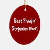 Beste Stiefmutter überhaupt Keramikornament (Rechts)