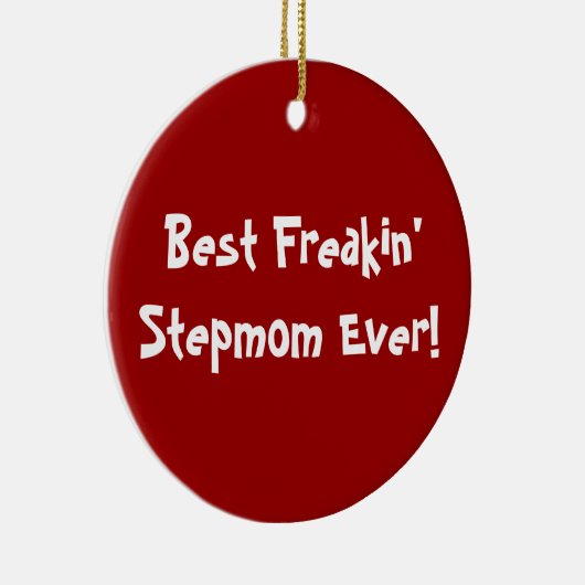 Beste Stiefmutter überhaupt Keramikornament (Rechts)