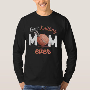 Beste strickende Mutter, die jemals mit Garn häkel T-Shirt