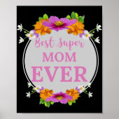 Beste Super Mama je rosa Text mit Blume Graphic Poster (Vorne)