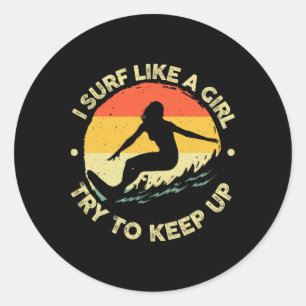 Beste Surf-Kunst für Mädchen Frauen Strand Surfer Runder Aufkleber