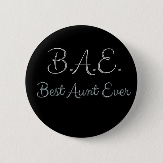 Beste Tante Ever BAE Button (Vorderseite)