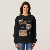 Beste Tante je Custom 3 Foto Liebe, die Sie zu bin Sweatshirt (Vorne ganz)
