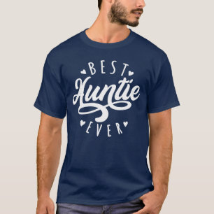Beste Tante überhaupt Moderne Kalligrafie-Schrifta T-Shirt