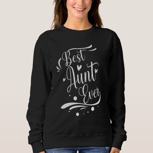 Beste Tante überhaupt Sweatshirt (Vorderseite)