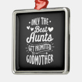 Beste Tanten werden an Godmütter verkauft Ornament Aus Metall (Links)