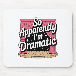 Beste Theaterkunst für Männer Frauen Musical Drama Mousepad