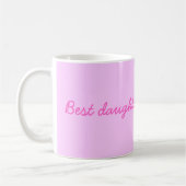Beste Tochter in der Welt Kaffeetasse (Links)