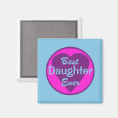 Beste Tochter je Magnet (Vorderseite/Rückseite)