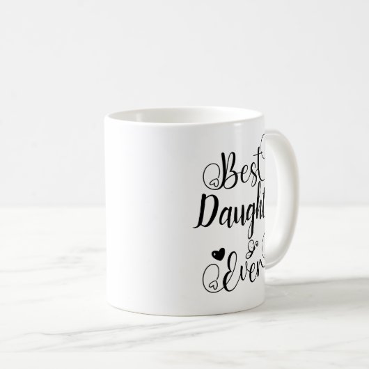 Beste Tochter je Typografie-Script Kaffeetasse (VorderseiteRechts)