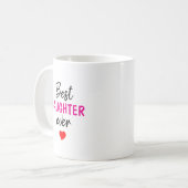 Beste Tochter überhaupt Kaffeetasse (Vorderseite Links)