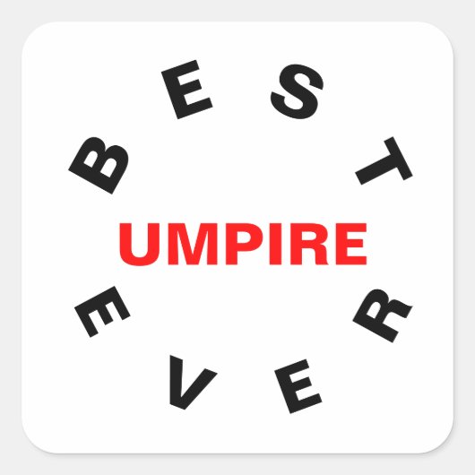 Beste UMPIRE je Quadratischer Aufkleber (Vorderseite)