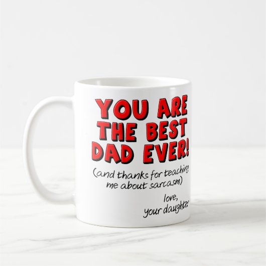 Beste Vater-überhaupt sarkastische lustige Kaffeetasse (Links)