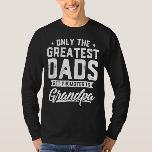 Beste Vater werden zum Großvater VaterDa befördert T-Shirt (Vorderseite)