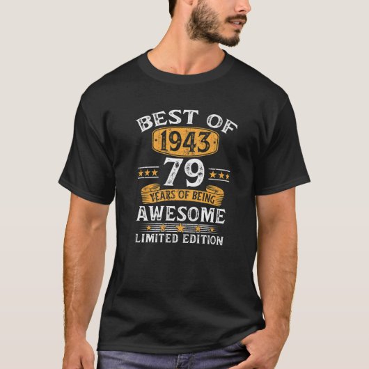 Beste von 1943 79 Jahre alte Geschenke 79. Geburts T-Shirt (Vorderseite)