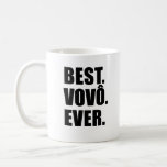 Beste Vovo überhaupt portugiesische Kaffeetasse<br><div class="desc">Beste Vovo überhaupt Tasse für einen portugiesischen Großvater. Eine große Tasse für einen portugiesischen Großvater. Lassen Sie einen Vovo wissen,  dass er mit diesem coolen Geschenk das bestste ist.</div>