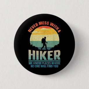 Beste Wanderkunst für Männer Frauen Outdoor-Wander Button