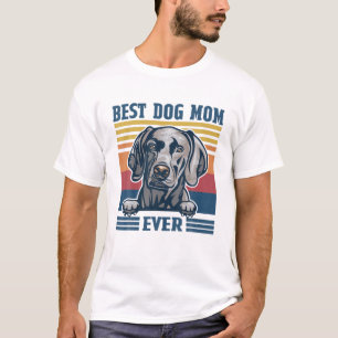 Beste Weimaraner Mama Ever Funny Dog Mama Mutter D T-Shirt