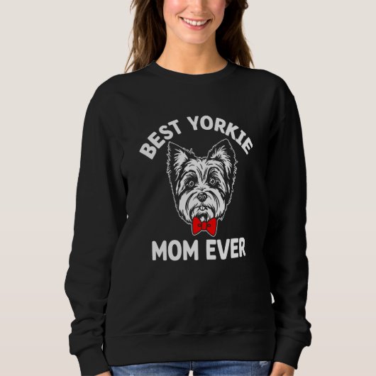 Beste Yorkie-Mutter überhaupt Hunde-Mutter Humor F Sweatshirt (Vorderseite)