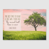 Beste Zeit zur Pflanze eines Baumes Magnetkarte (Vorderseite)