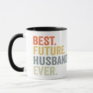 Beste Zukunft für Ehemann, der Verlobte-Geschenk w Tasse