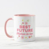 Beste Zukunft Schwiegermutter Funny Tasse (Links)