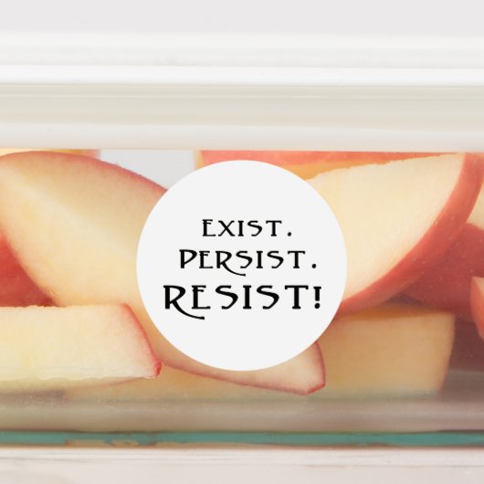 Besteht. Beharrt. Widerstehen! Etiketten (Befestigt)
